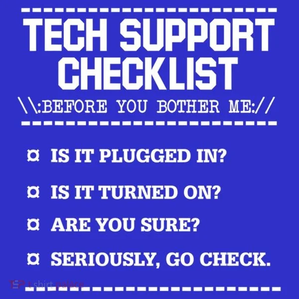 Tech Support Checklist Funny Computer Geek Sysadmin Gift Toddler T-Shirt