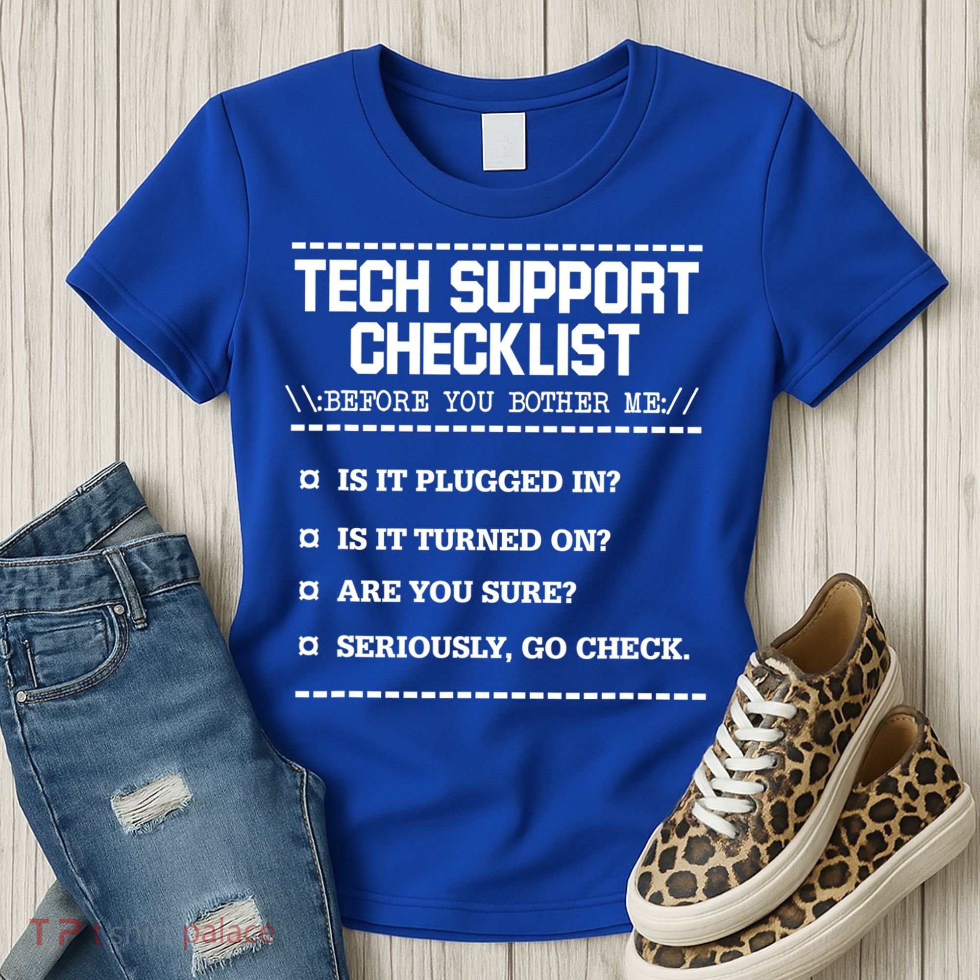 Tech Support Checklist Funny Computer Geek Sysadmin Gift Women's T-Shirt