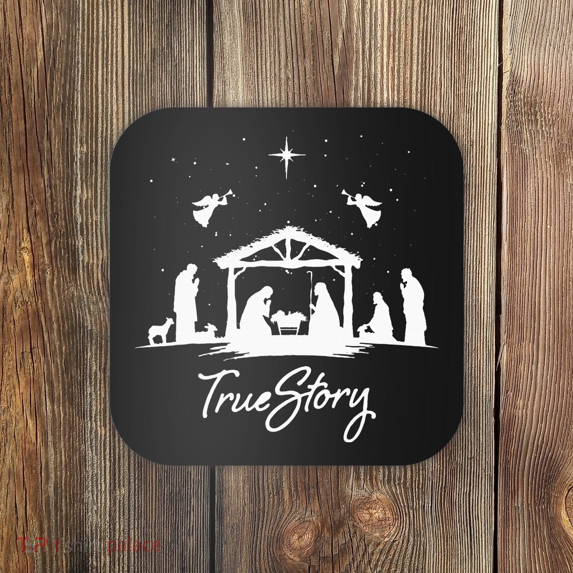 True Story Christmas Nativity Jesus Christian Coaster