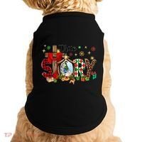 True Story Christmas Jesus Christian Gift Doggie Tank thumb 0
