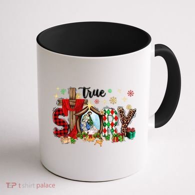 True Story Christmas Jesus Christian Gift Coffee Mug back