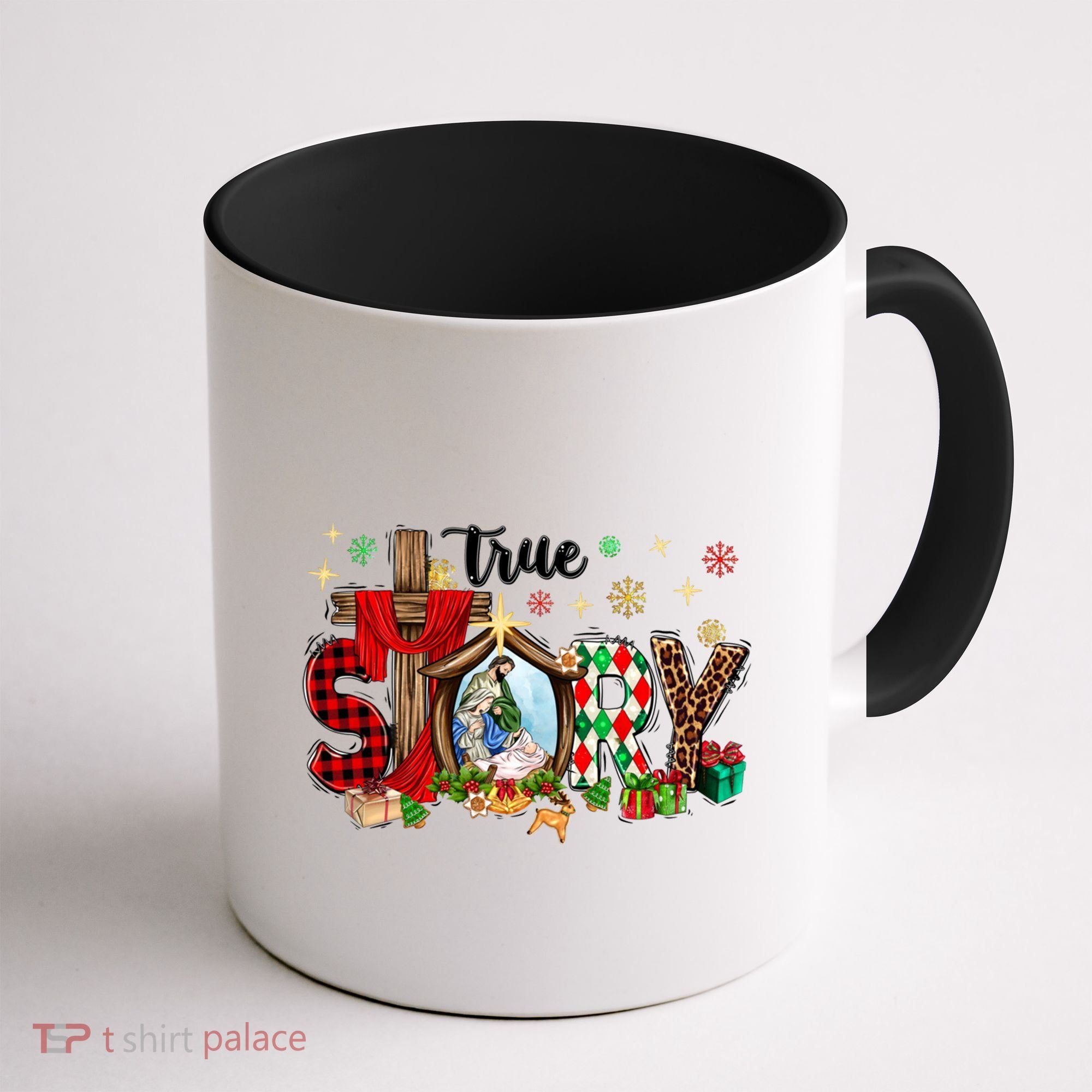 True Story Christmas Jesus Christian Gift Coffee Mug
