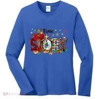 True Story Christmas Jesus Christian Gift Women's Long Sleeve Shirt thumb 0