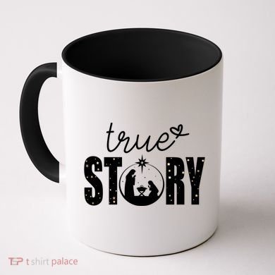 True Story Christmas Holy Christian Coffee Mug