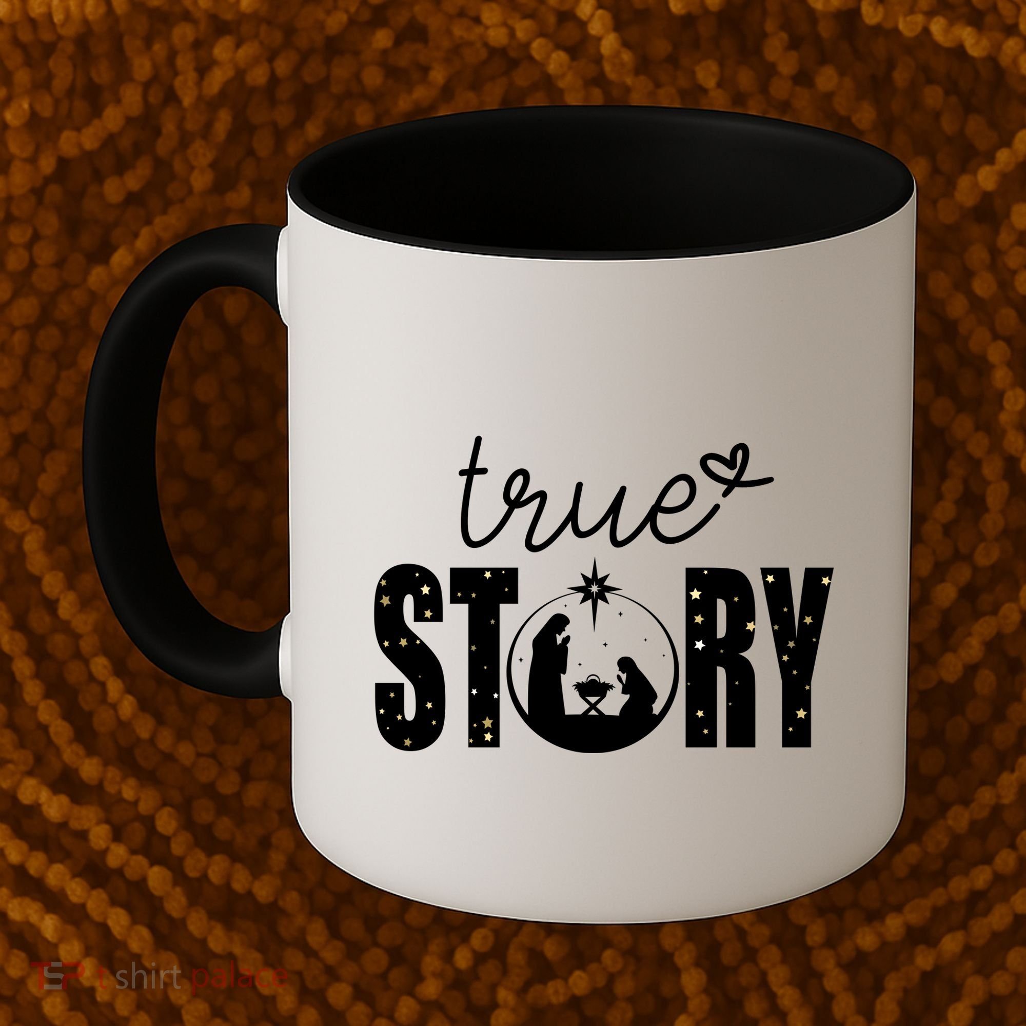 True Story Christmas Holy Christian Coffee Mug