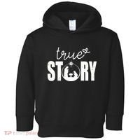 True Story Christmas Holy Christian Toddler Hoodie thumb 0