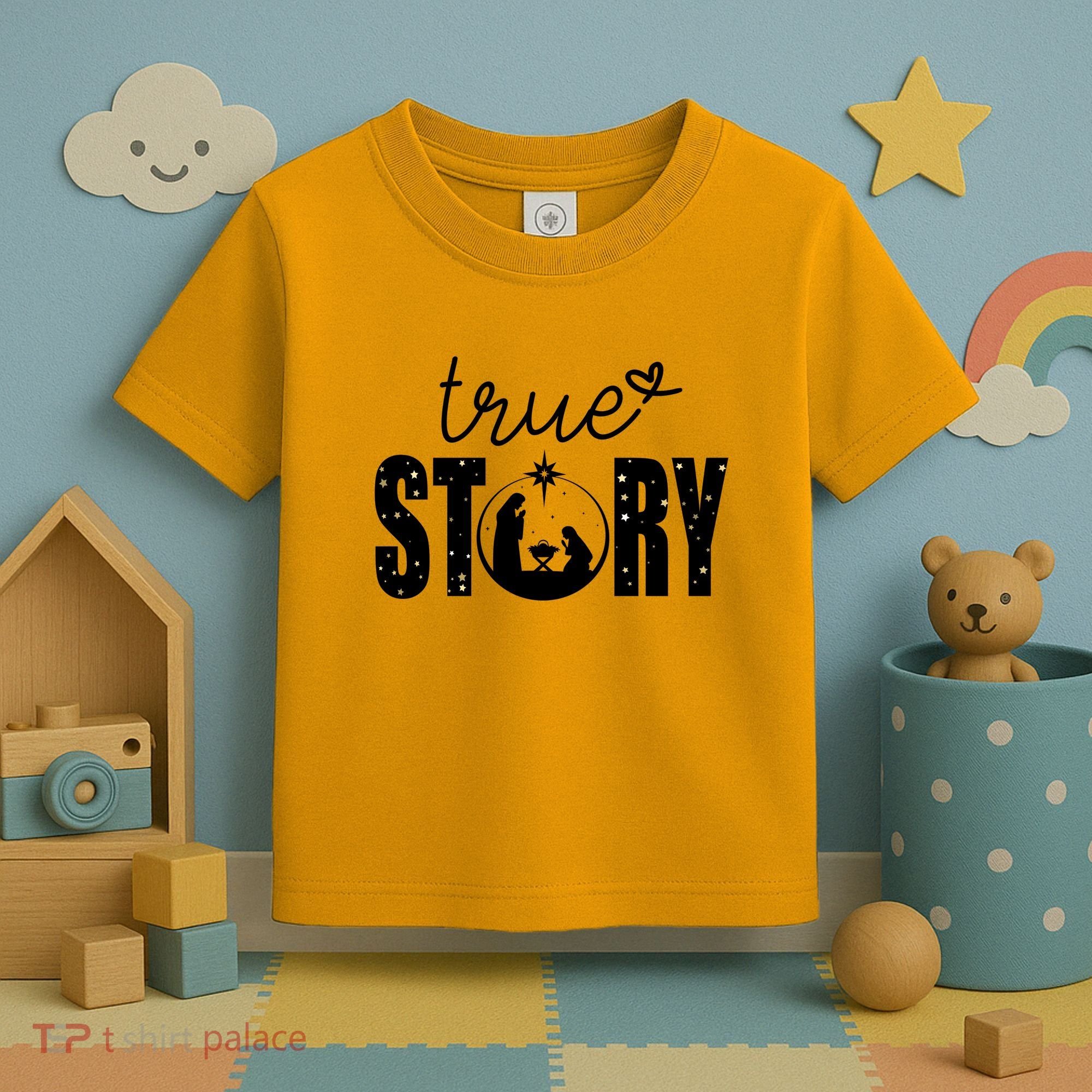 True Story Christmas Holy Christian Toddler T-Shirt