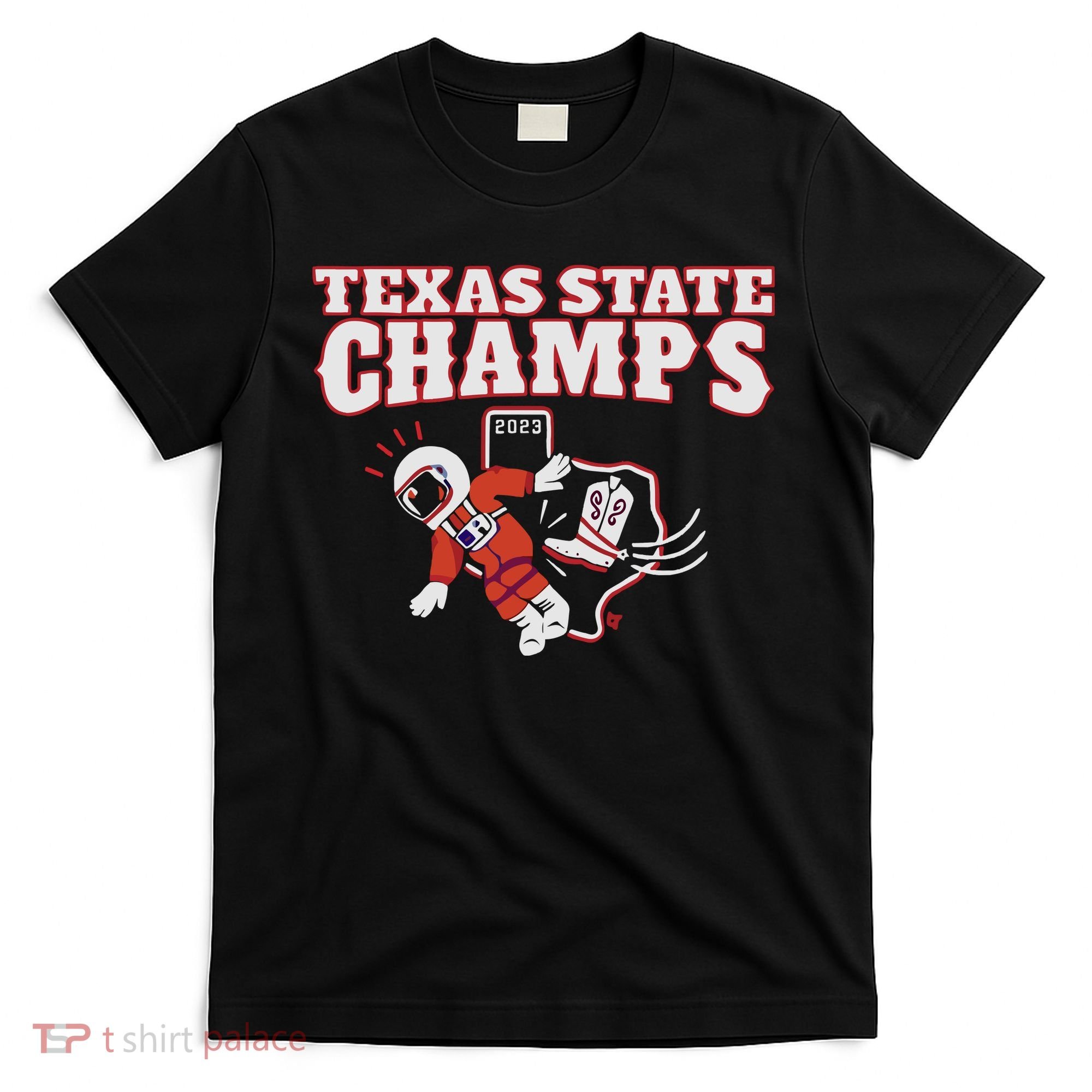 Texas State Champs T-Shirt