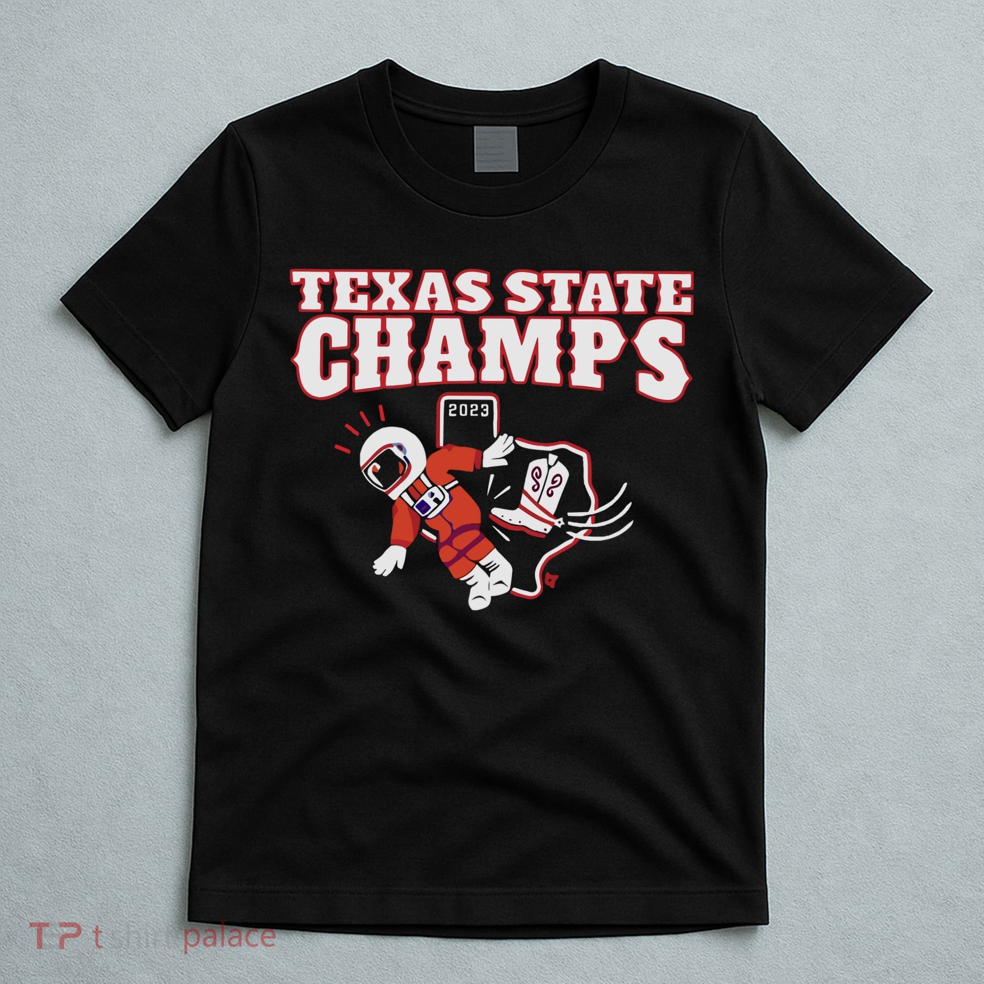 Texas State Champs T-Shirt