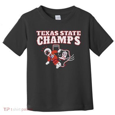 Texas State Champs Toddler T-Shirt