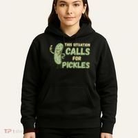 This Situation Calls For Pickles Funny Pickle Hoodie thumb 5
