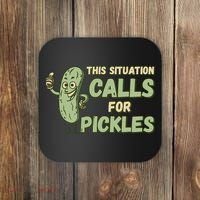 This Situation Calls For Pickles Funny Pickle Coaster thumb 0