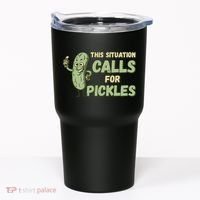 This Situation Calls For Pickles Funny Pickle Tumbler thumb 0