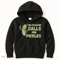 This Situation Calls For Pickles Funny Pickle Kids Hoodie thumb 0