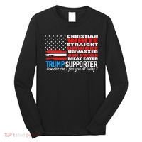 Trump Supporter Christian White Straight Unwoke Unvaxxed Long Sleeve Shirt thumb 0