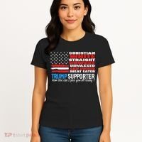 Trump Supporter Christian White Straight Unwoke Unvaxxed Women's T-Shirt thumb 4