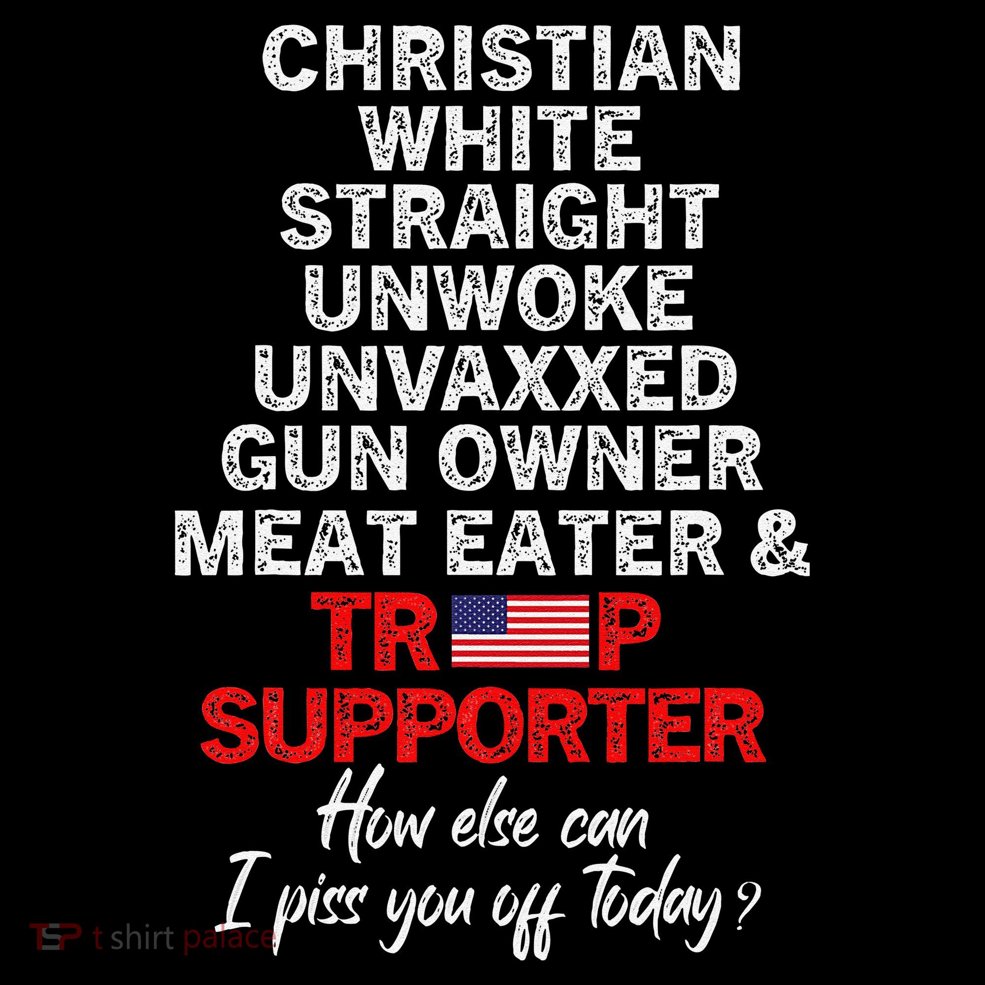 Trump Supporter Christian White Straight Unwoke Unvaxxed Coffee Mug