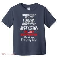 Trump Supporter Christian White Straight Unwoke Unvaxxed Toddler T-Shirt thumb 0