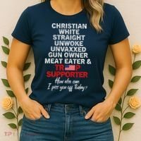Trump Supporter Christian White Straight Unwoke Unvaxxed Women's T-Shirt thumb 2