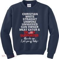 Trump Supporter Christian White Straight Unwoke Unvaxxed Kids Sweatshirt thumb 0