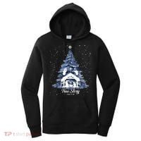 True Story Christmas Jesus Xmas Christian Nativity Sence Women's Hoodie thumb 0