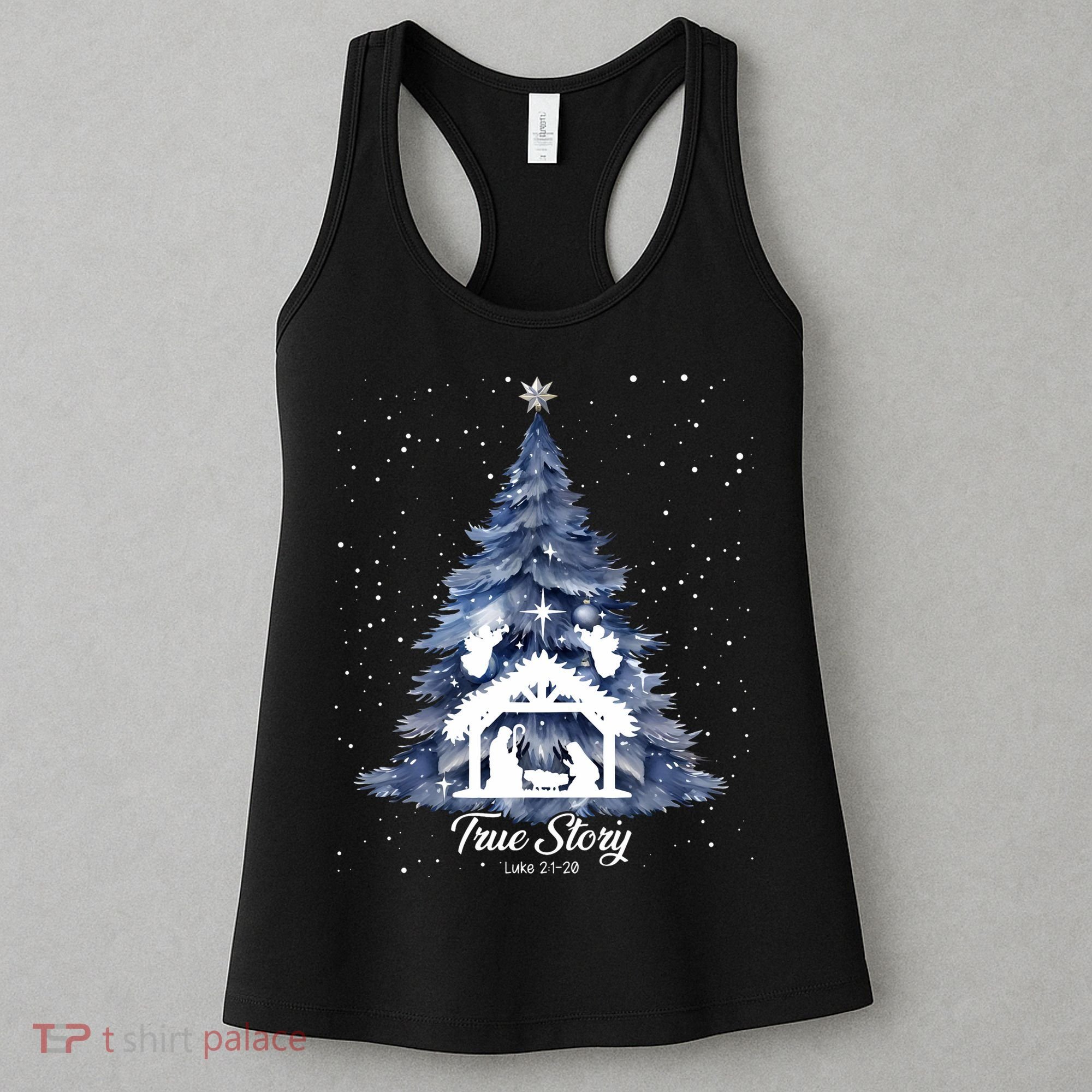 True Story Christmas Jesus Xmas Christian Nativity Sence Women's Tank Top