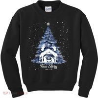 True Story Christmas Jesus Xmas Christian Nativity Sence Kids Sweatshirt thumb 0