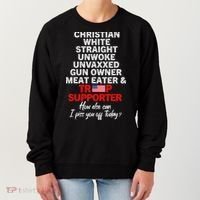 Trump Supporter Christian White Straight Unwoke Unvaxxed Women's Sweatshirt thumb 0
