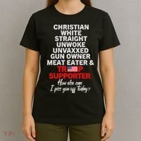 Trump Supporter Christian White Straight Unwoke Unvaxxed T-Shirt thumb 4