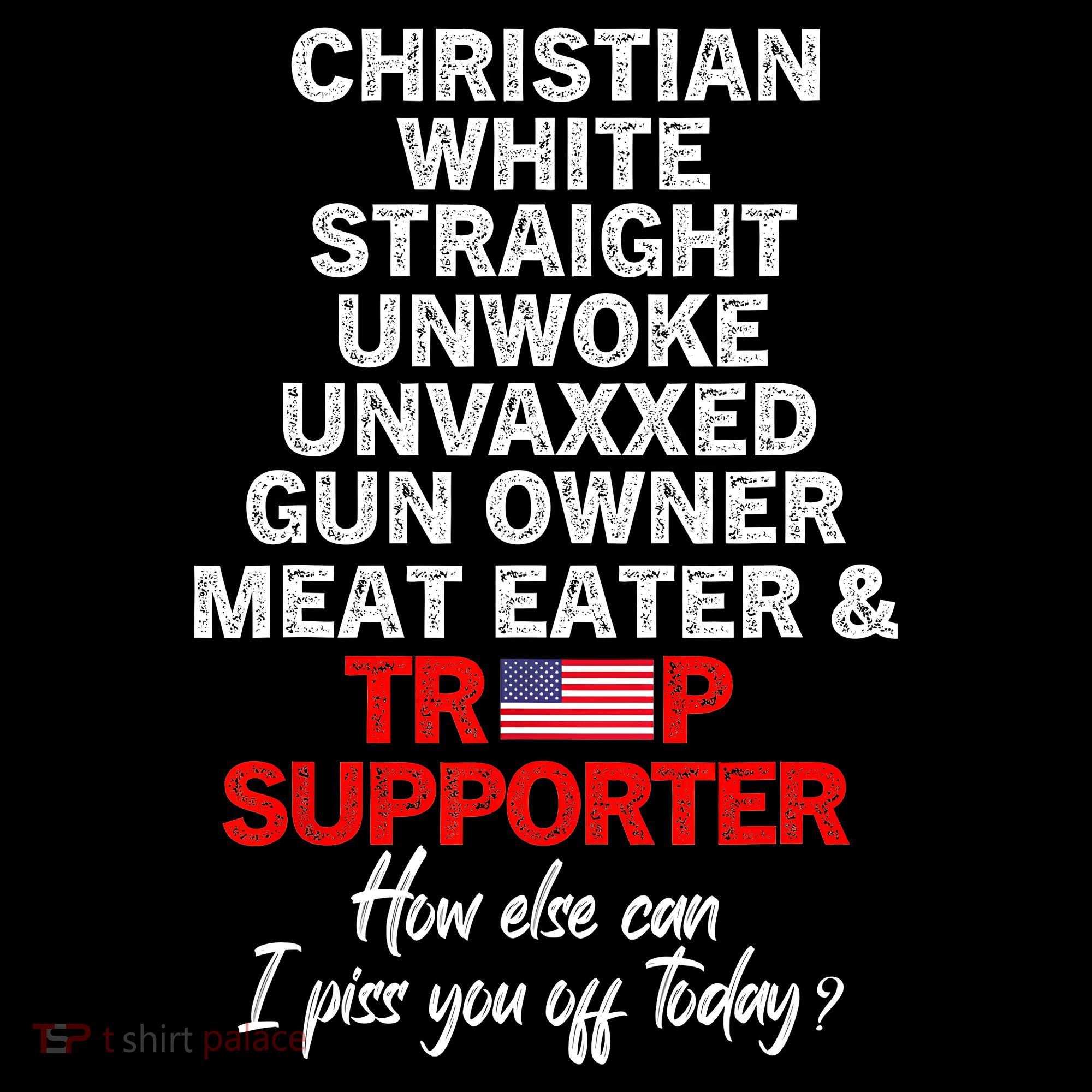 Trump Supporter Christian White Straight Unwoke Unvaxxed Coffee Mug