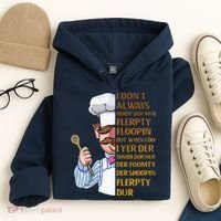 The Swedish Chef I Dont Always Herdy Dur Mur Hoodie thumb 4