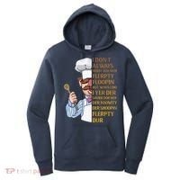 The Swedish Chef I Dont Always Herdy Dur Mur Women's Hoodie thumb 0