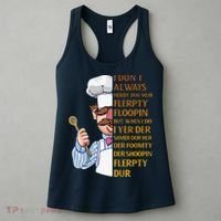 The Swedish Chef I Dont Always Herdy Dur Mur Women's Tank Top thumb 3
