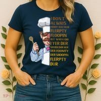 The Swedish Chef I Dont Always Herdy Dur Mur Women's T-Shirt thumb 2