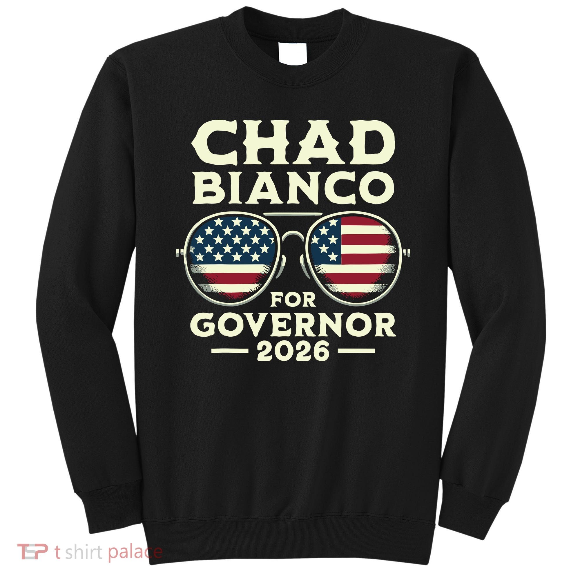 The Sheriff Chad Bianco For Governor 2026 Sweatshirt