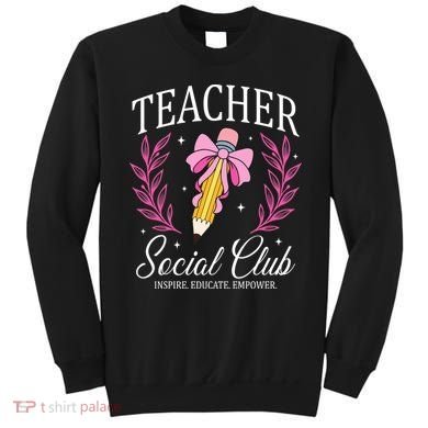 Teacher Social Club Sweatshirt