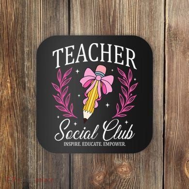 Teacher Social Club Coaster