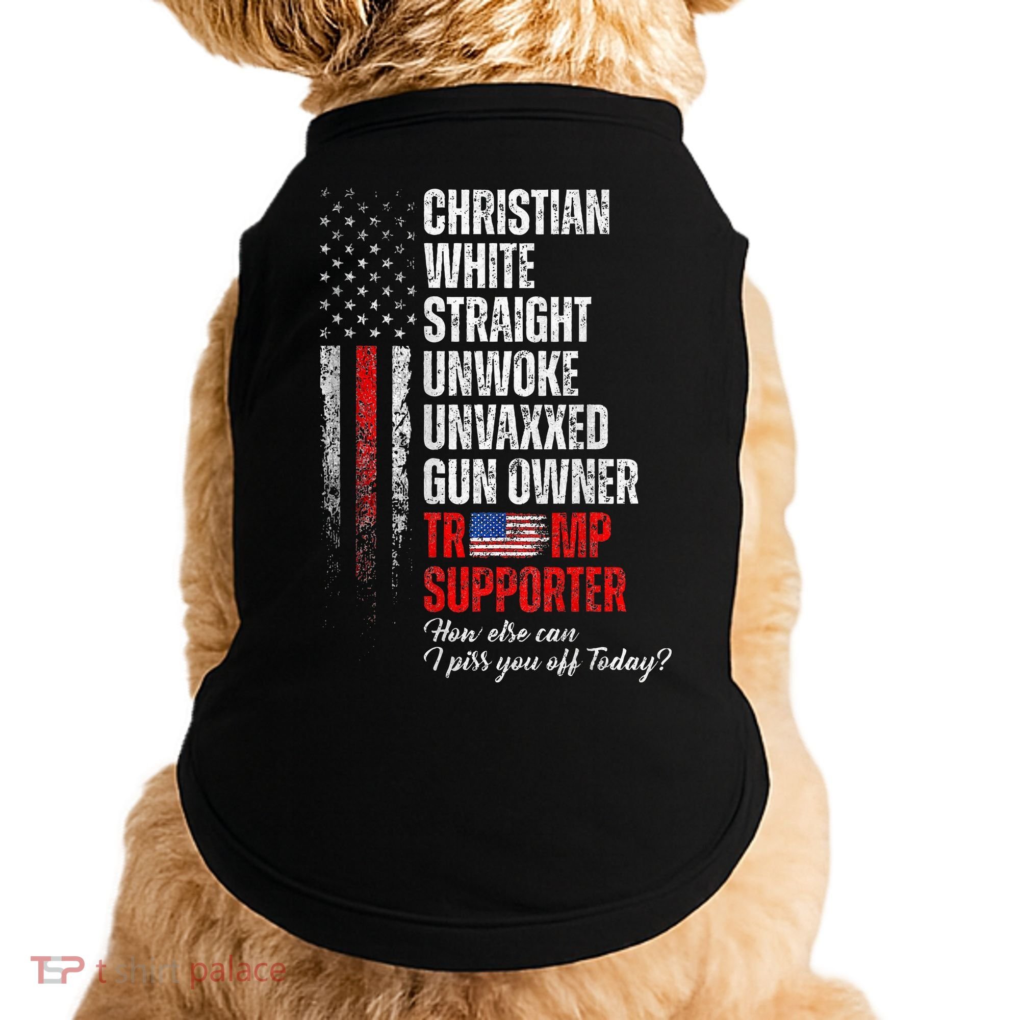 Trump Supporter Christian White Straight Unwoke Doggie Tank
