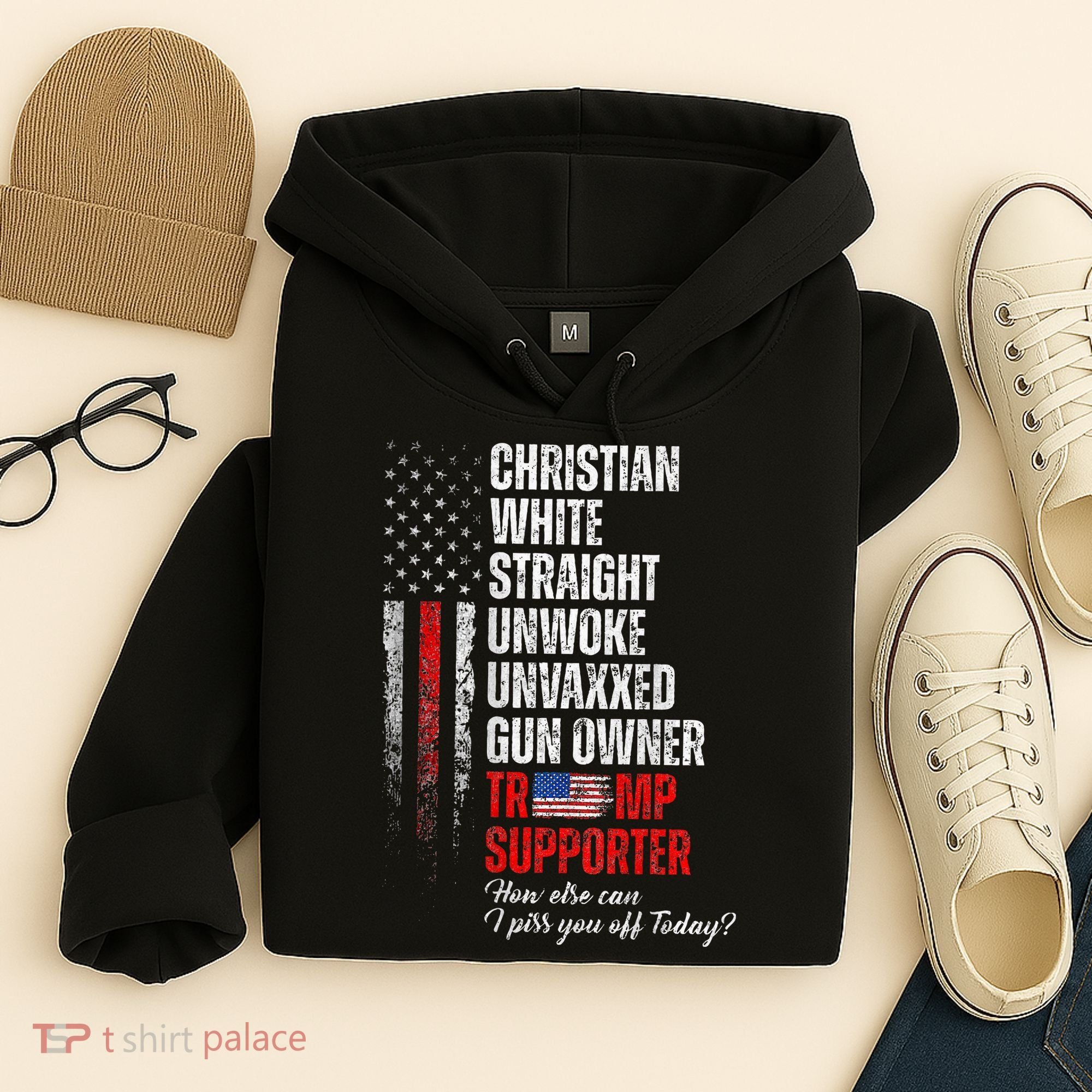 Trump Supporter Christian White Straight Unwoke Hoodie