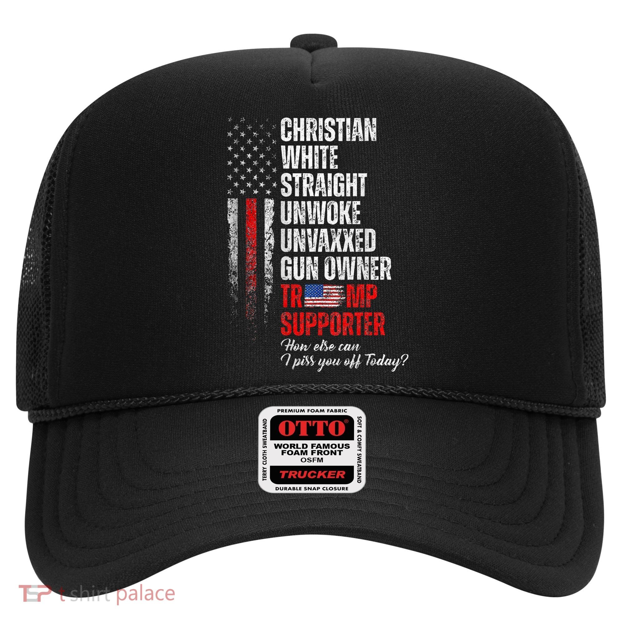 Trump Supporter Christian White Straight Unwoke Hat