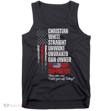 Trump Supporter Christian White Straight Unwoke Tank Top