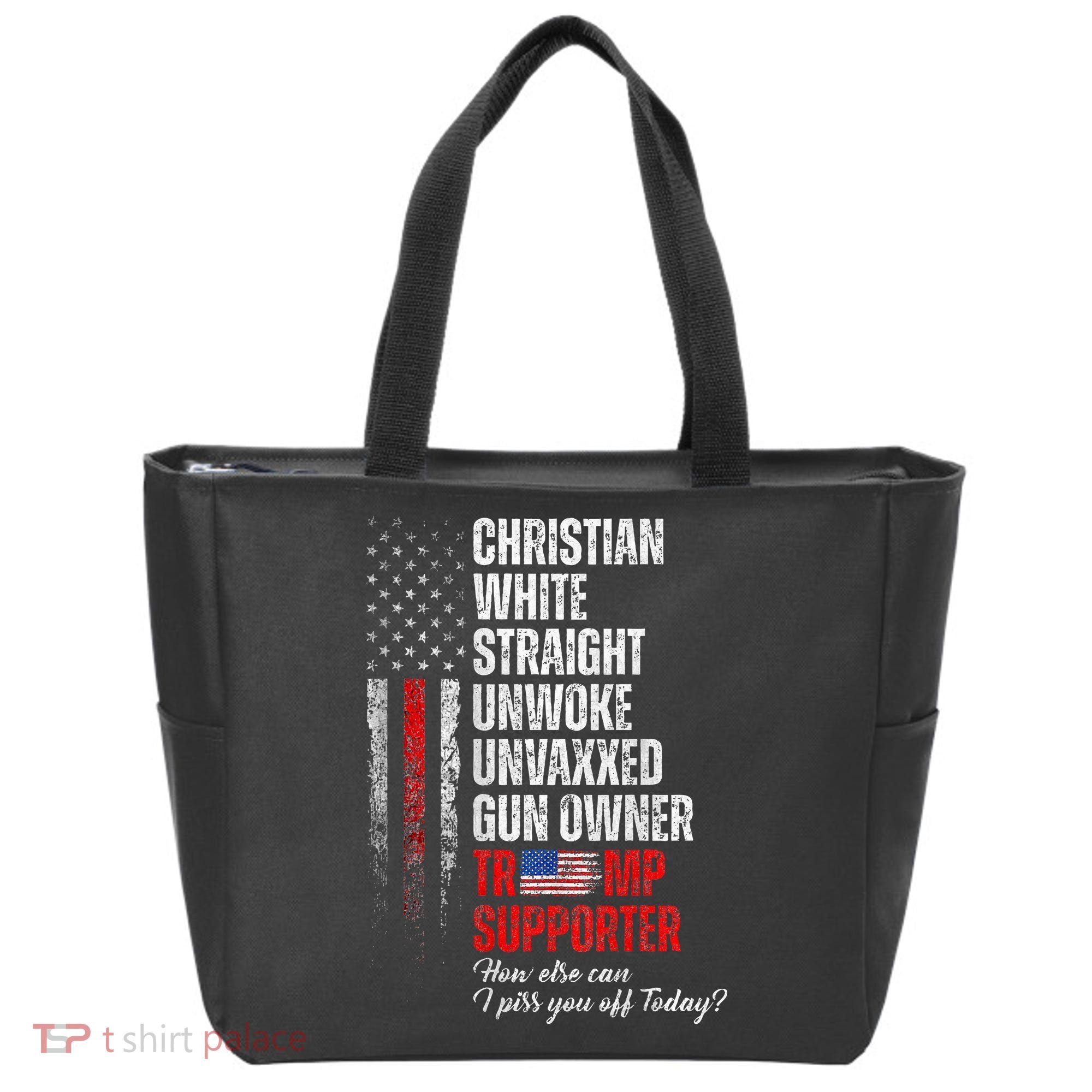 Trump Supporter Christian White Straight Unwoke Tote Bag