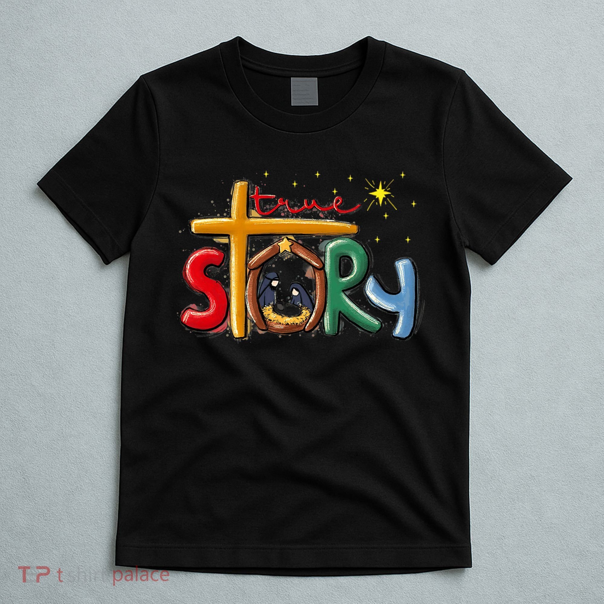True Story Christmas Nativity Jesus Christian Christmas Premium T-Shirt