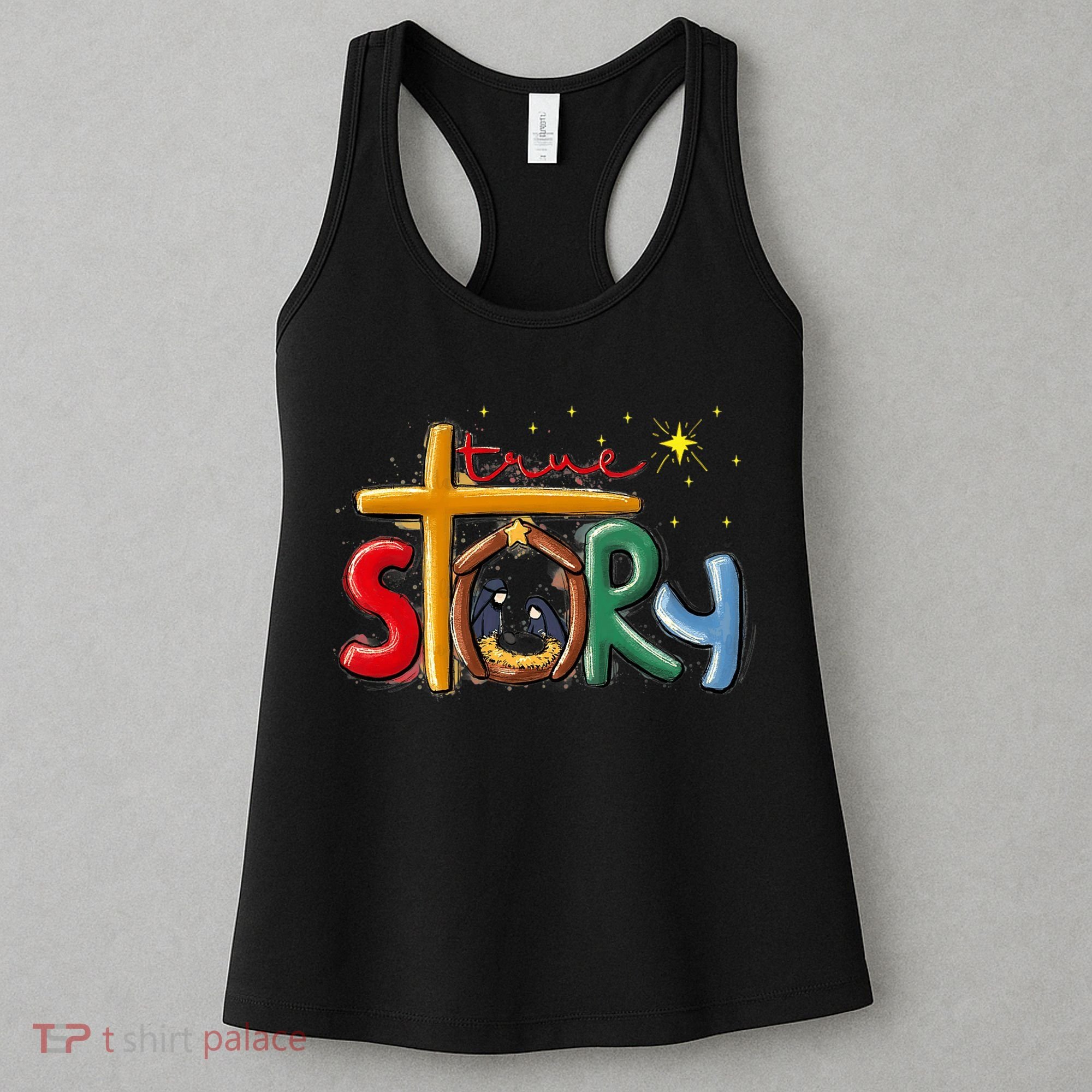 True Story Christmas Nativity Jesus Christian Christmas Premium Women's Tank Top
