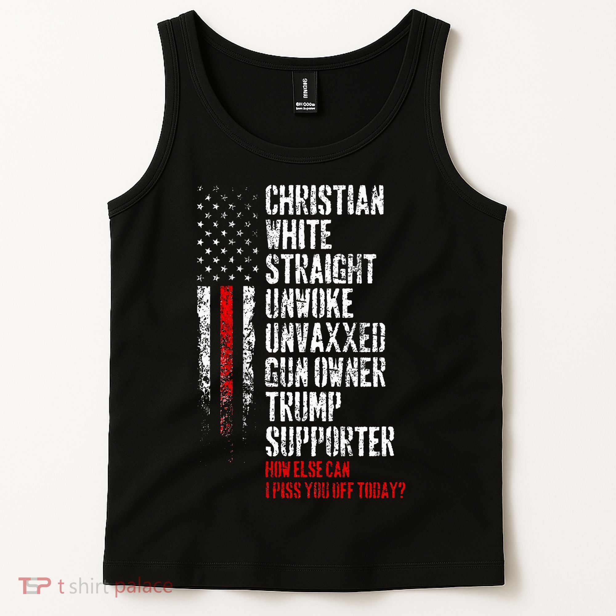 Trump Supporter Christian White Straight Unwoke Unvaxxed Tank Top