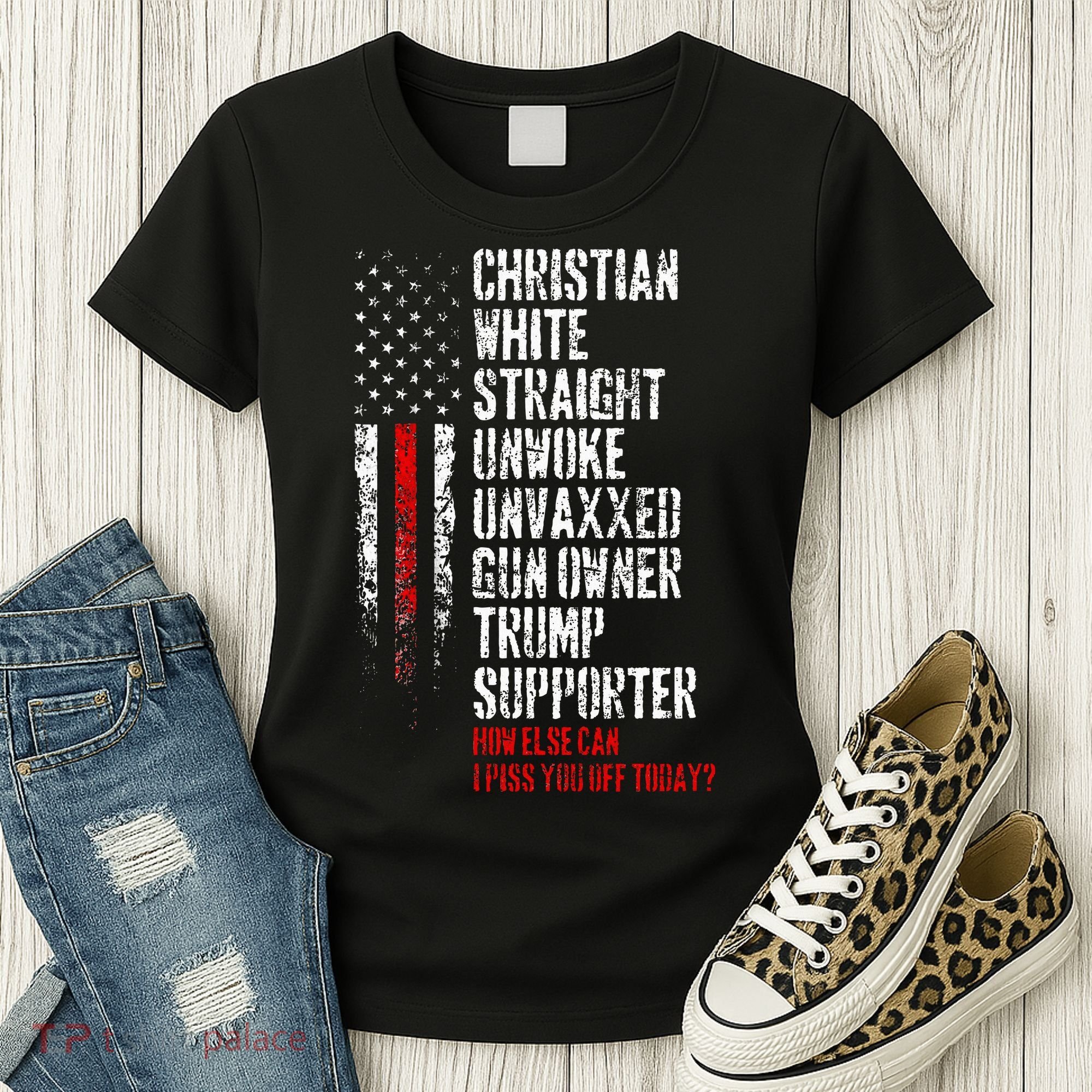 Trump Supporter Christian White Straight Unwoke Unvaxxed Women's T-Shirt