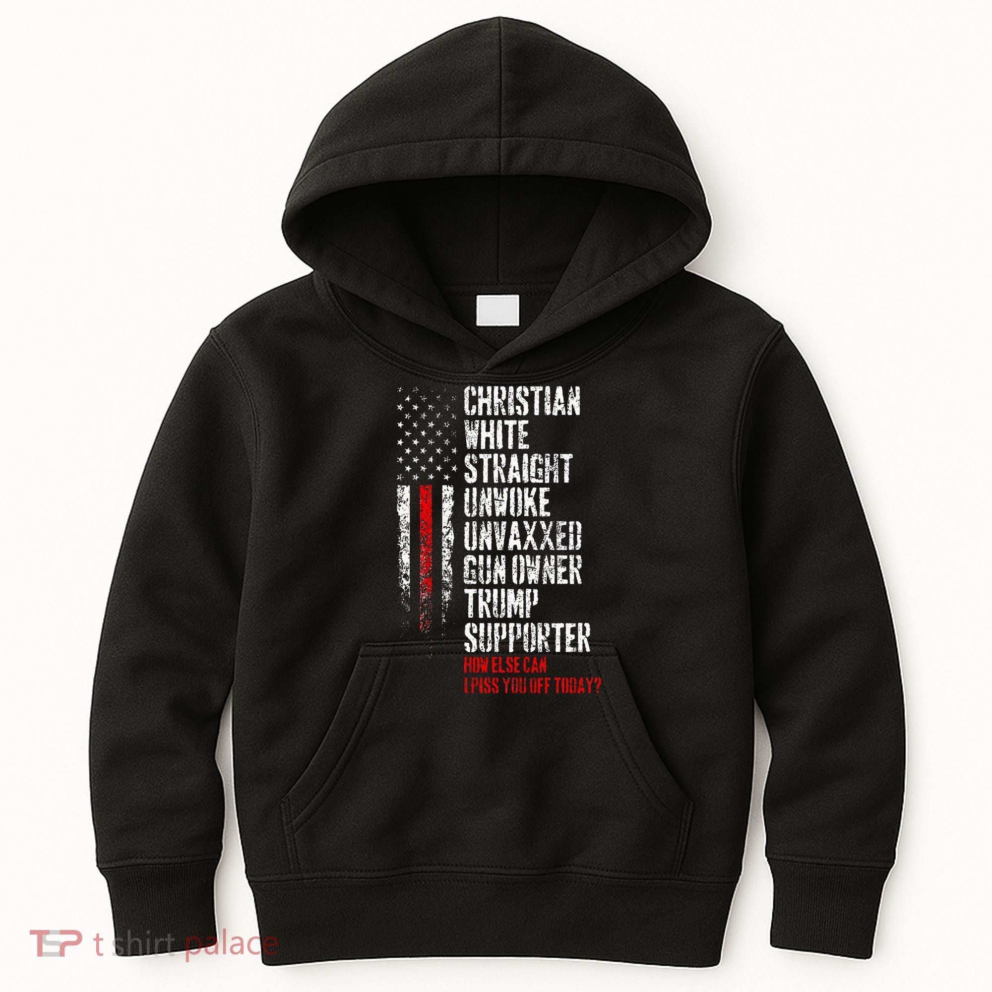 Trump Supporter Christian White Straight Unwoke Unvaxxed Kids Hoodie