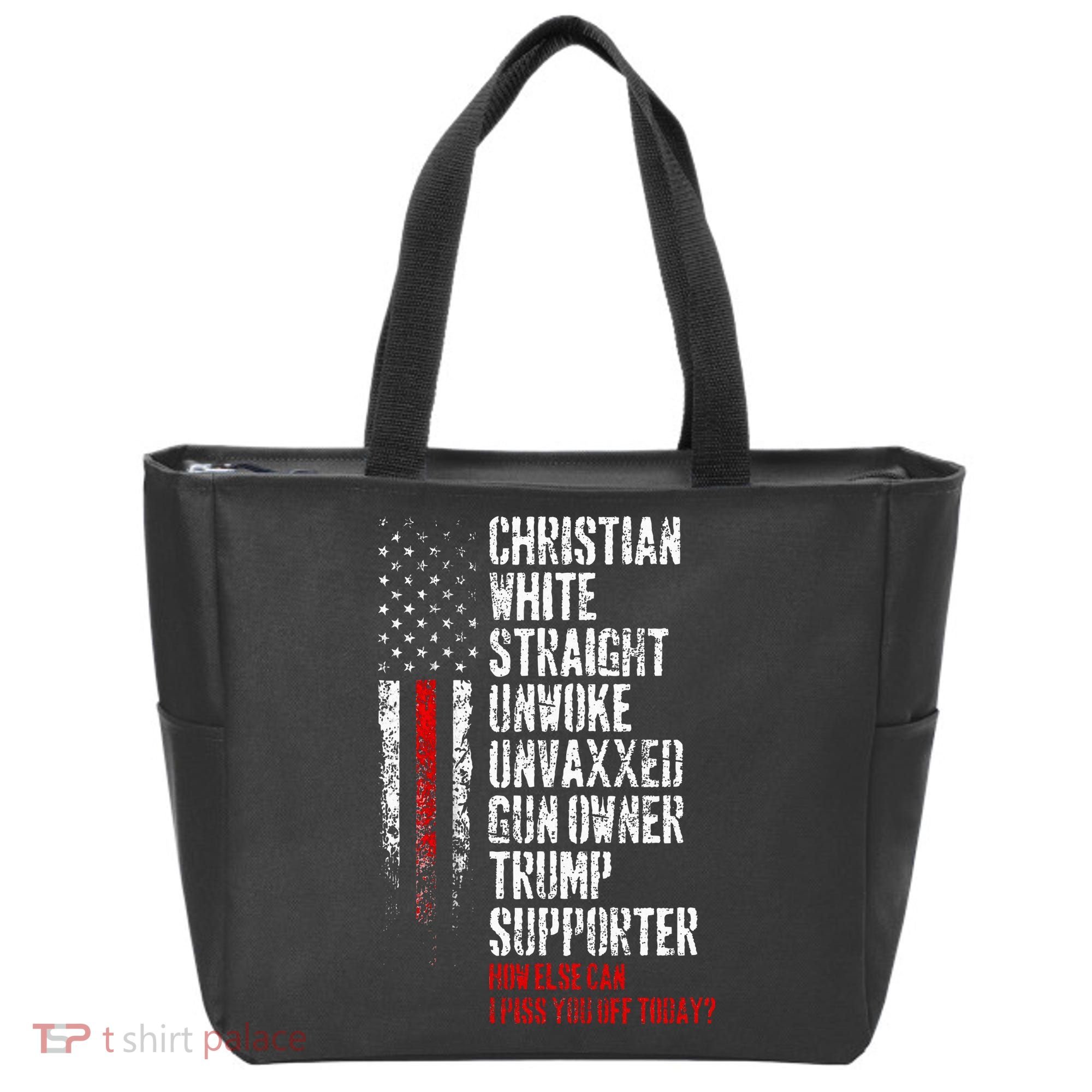 Trump Supporter Christian White Straight Unwoke Unvaxxed Tote Bag