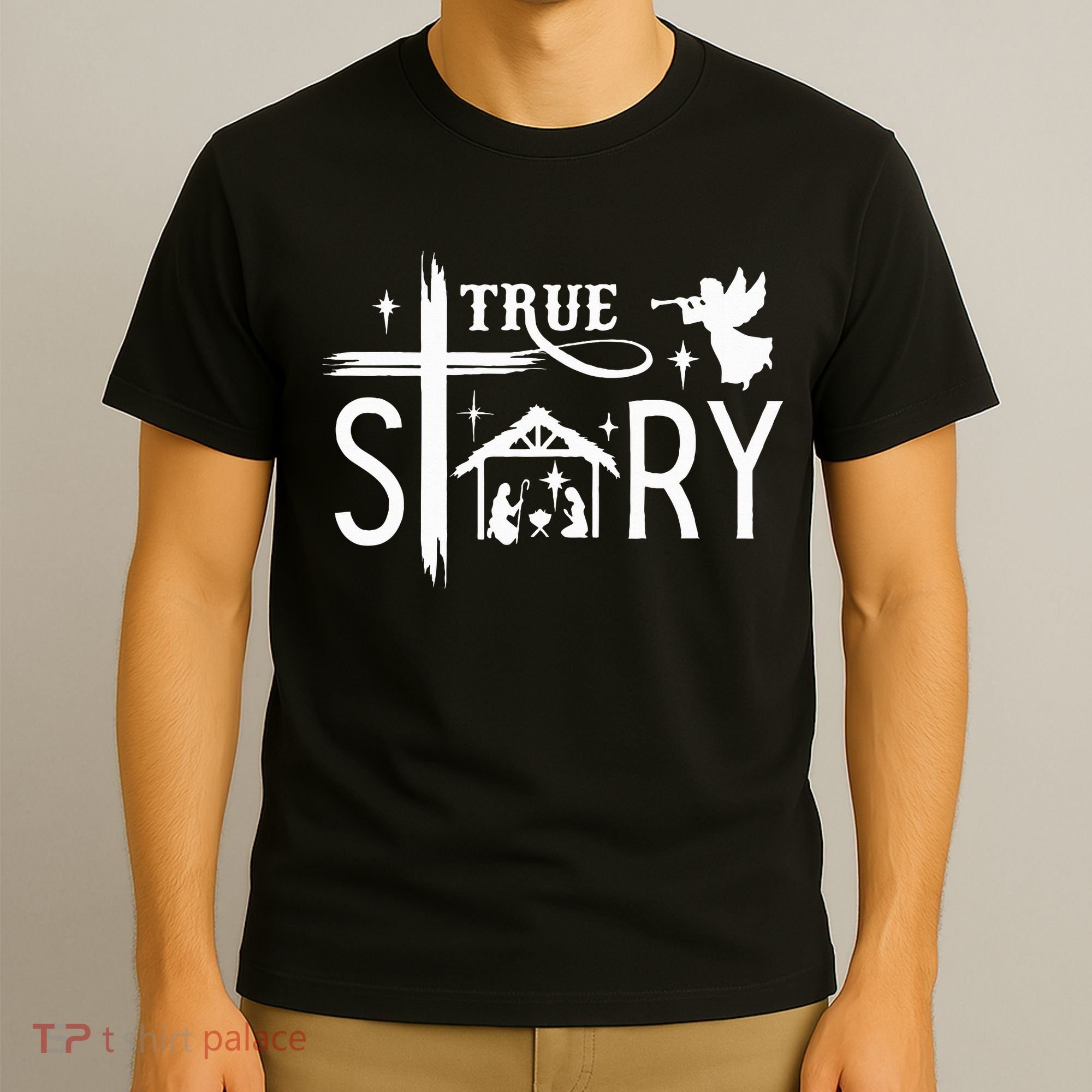 True Story Christmas Nativity Jesus Christian T-Shirt