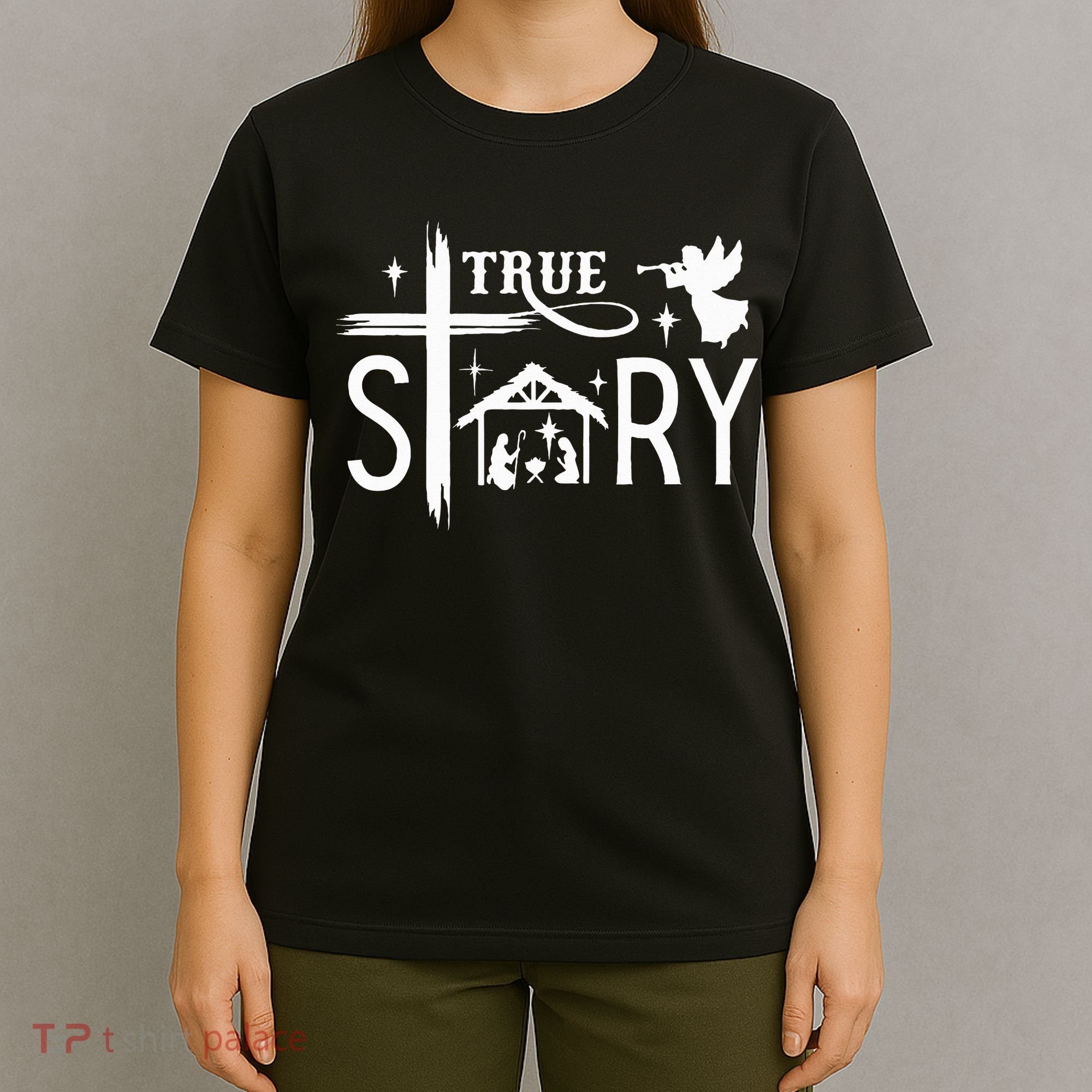 True Story Christmas Nativity Jesus Christian T-Shirt